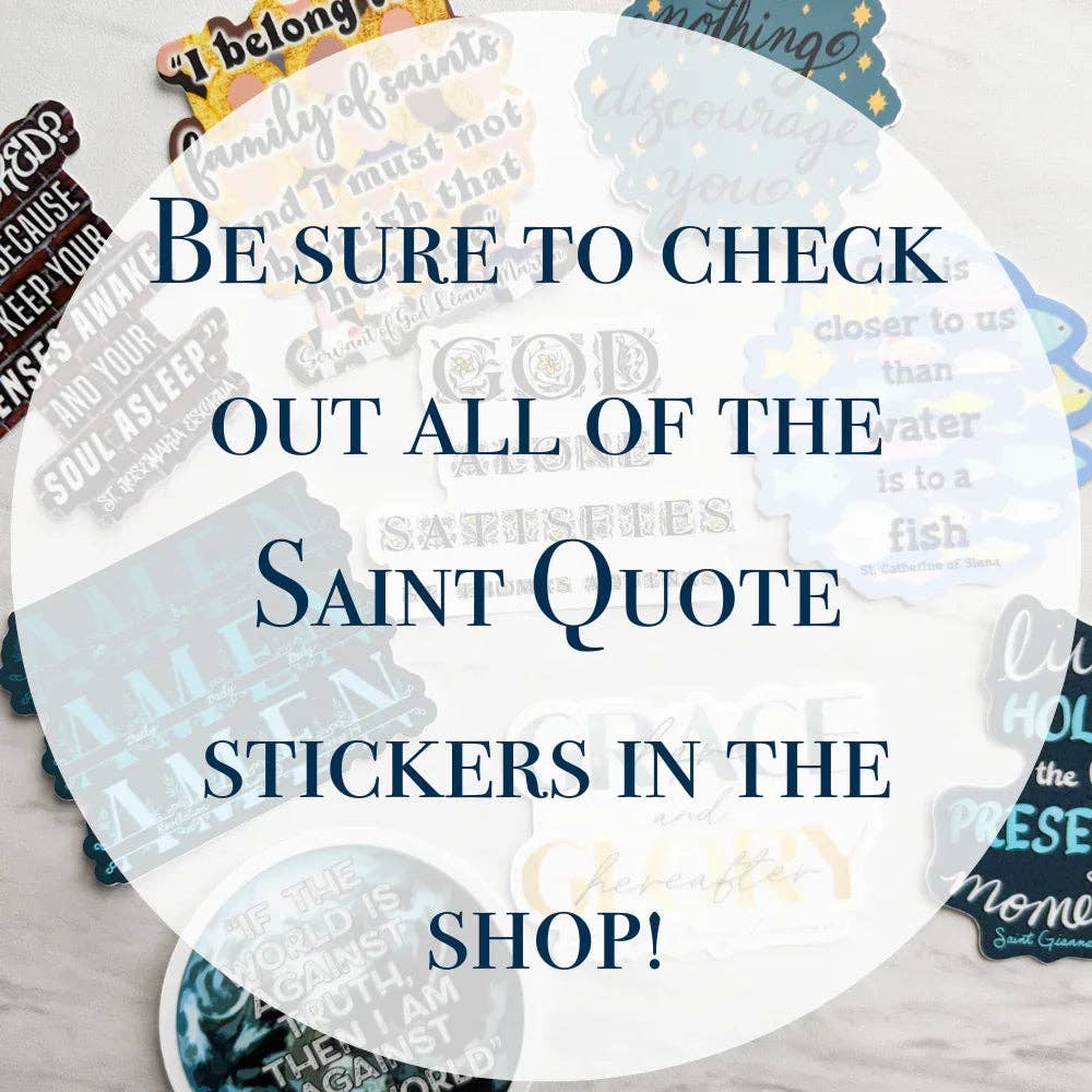 God, Water, and Fish Sticker (St. Catherine of Siena Quote)