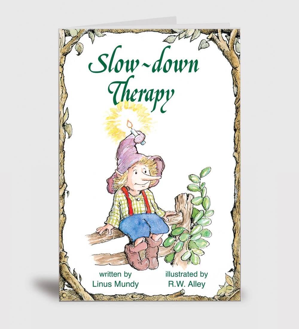 Elf Help, Slow-down Therapy