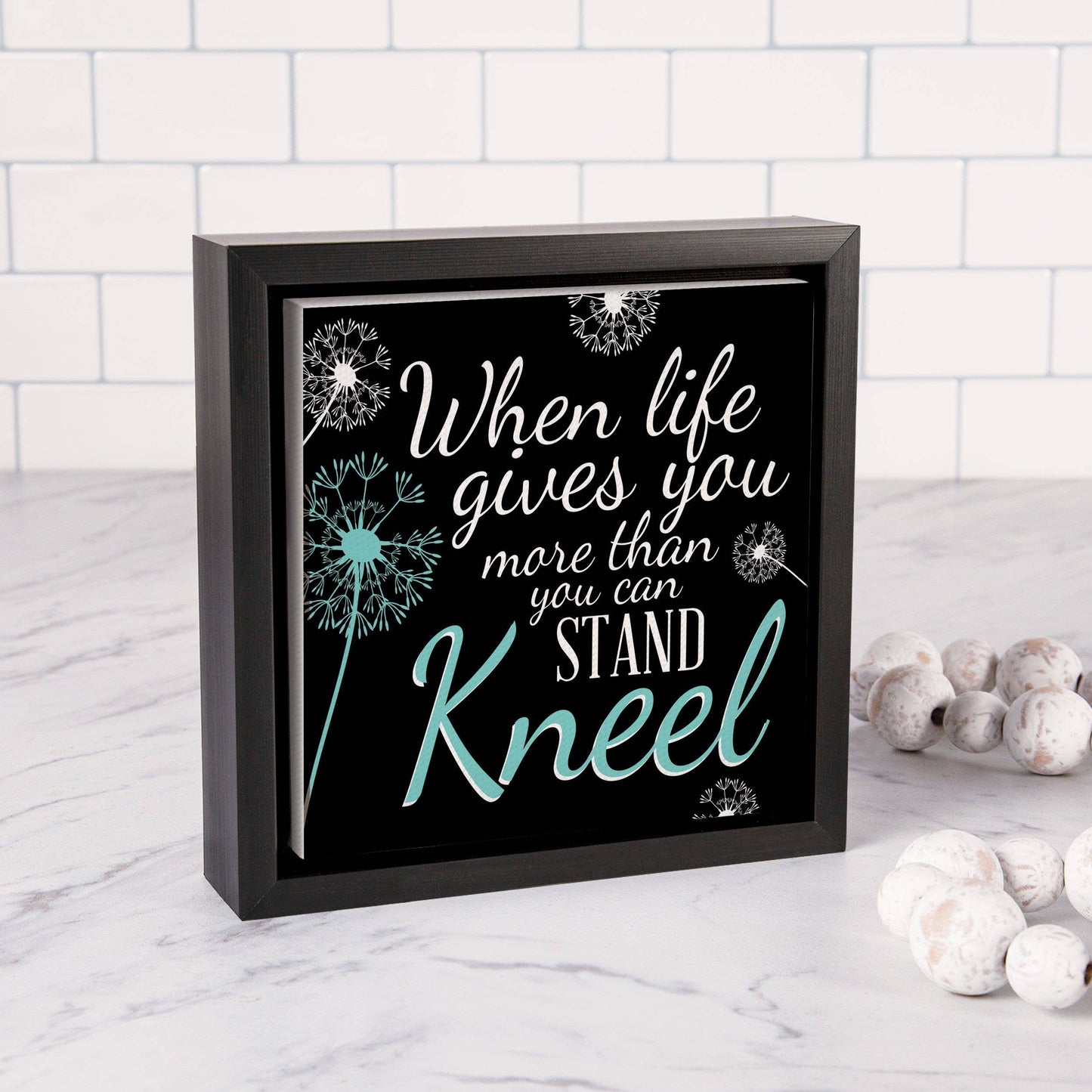 When Life Gives You More Than You Can Stand Framed Canvas
