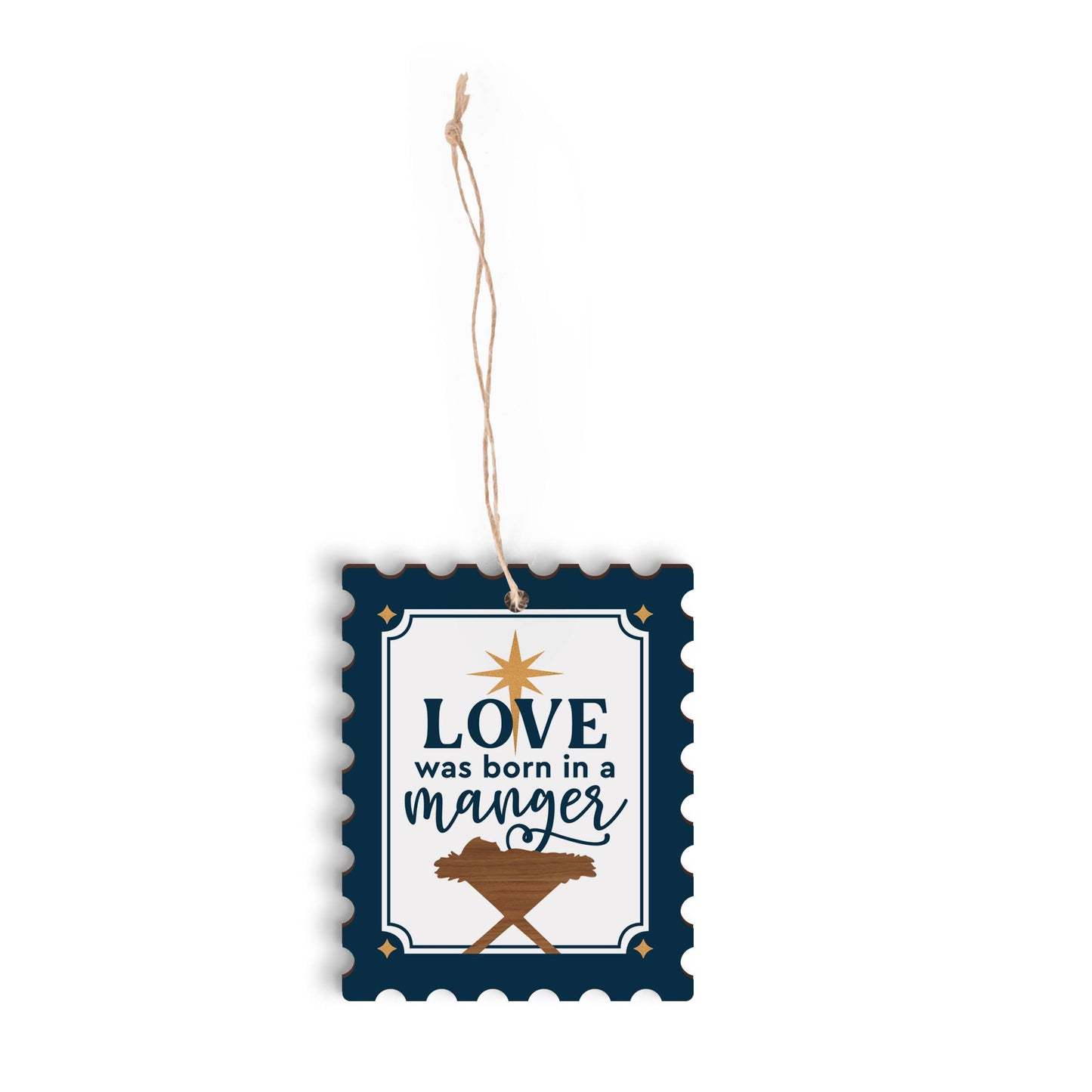 Love Was Born In A Manger Mini Ornament