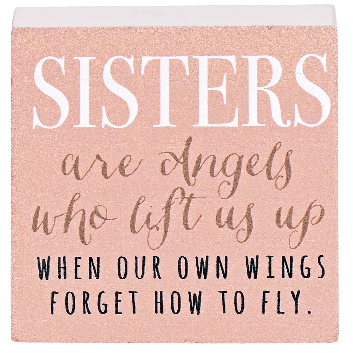 Tabletop Plaque Sisters 3X3