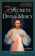 7 Secrets of Divine Mercy, Second Edition, Vinny Flynn