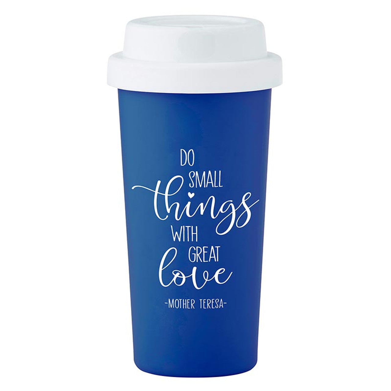 Double Wall Tumbler - Do Small Things