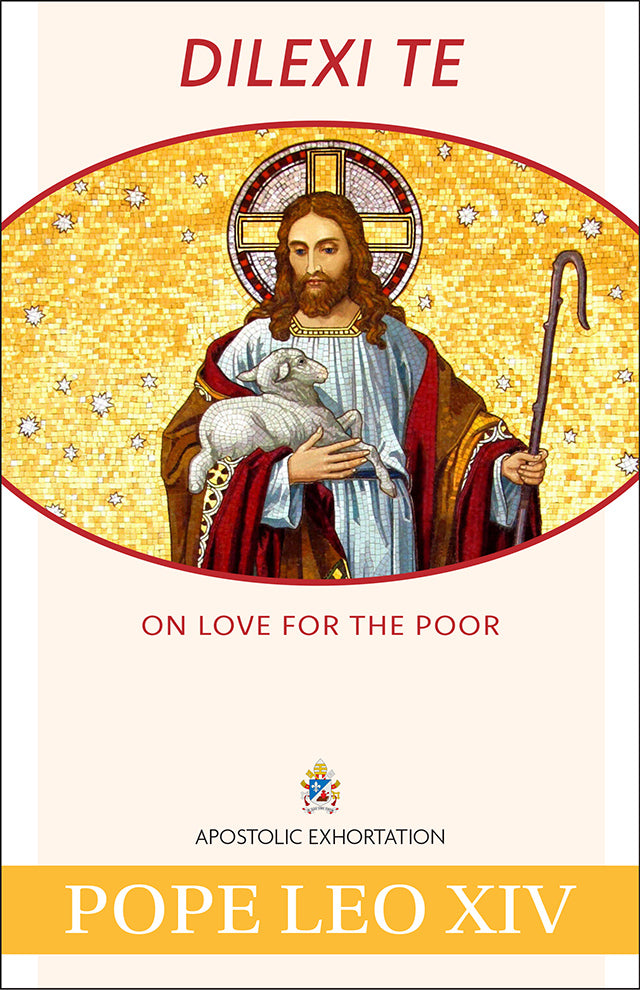 Dilexi te: On Love for the Poor, Pope Leo XIV