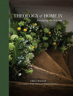 Theology of the Home, Carrie Gress and Noelle Mering
