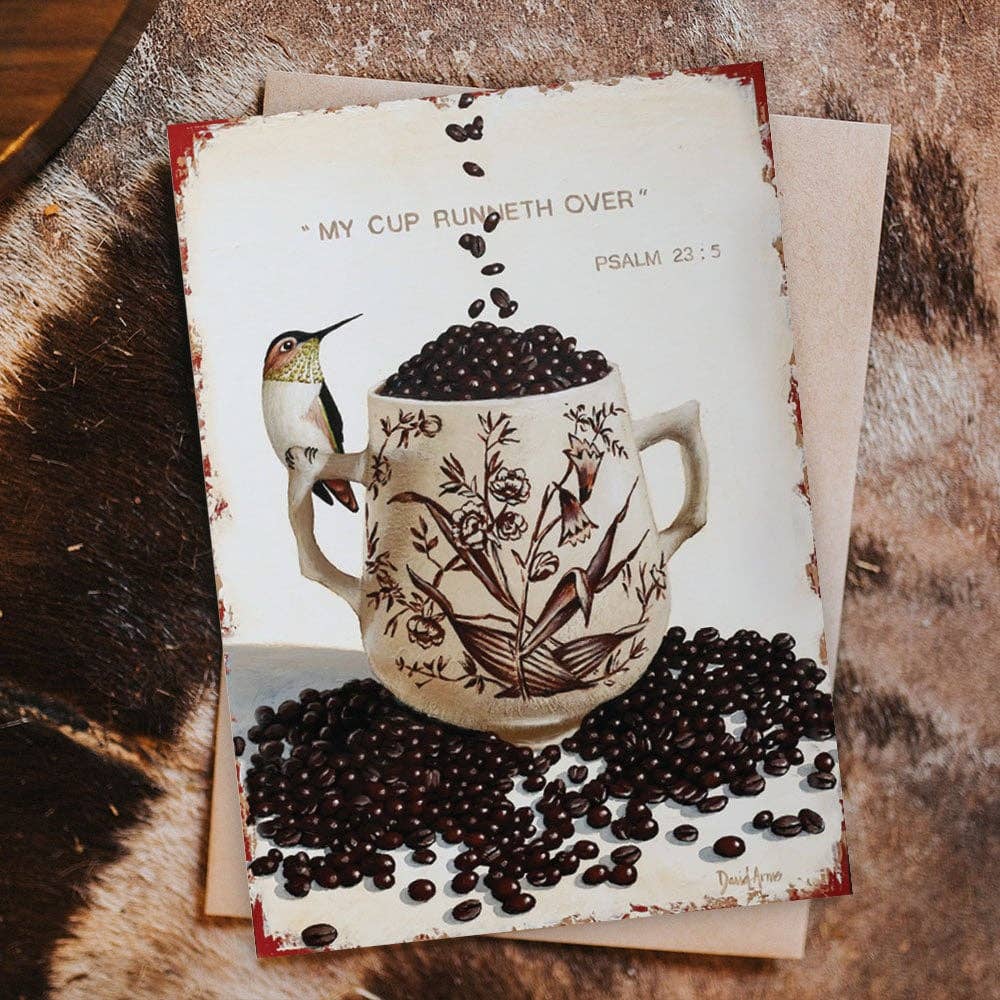 “My Cup Runneth Over” (Coffee Beans) Notecards
