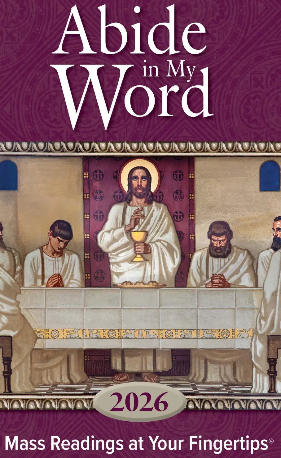 Abide In My Word 2026