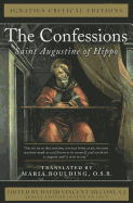 Confessions: Saint Augustine of Hippo (Ignatius Critical Editions)