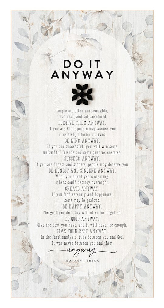 Wall Plaque- Do It Anyway (6.75 x 13.625)