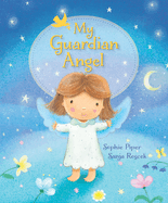 My Guardian Angel, Sophie Piper And Sanja Rescek