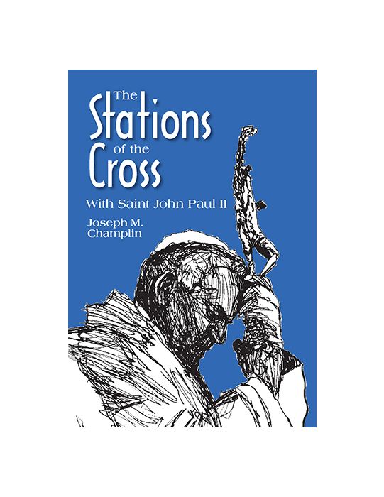 The Stations Of The Cross with St John Paul II