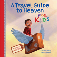 A Travel Guide to Heaven, DeStefano, Anthony