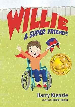 Willie: A Super Friend, Barry Kienzle