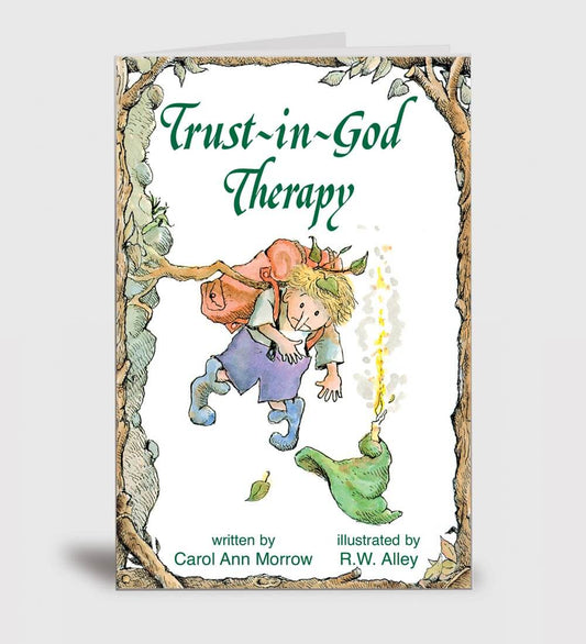 Elf Help Therapy, Trust in God Therapy