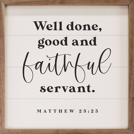 Faith Servant Matthew 25 23 White