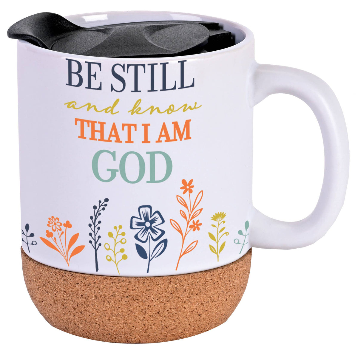 Mug Be Still And Know That I Am God