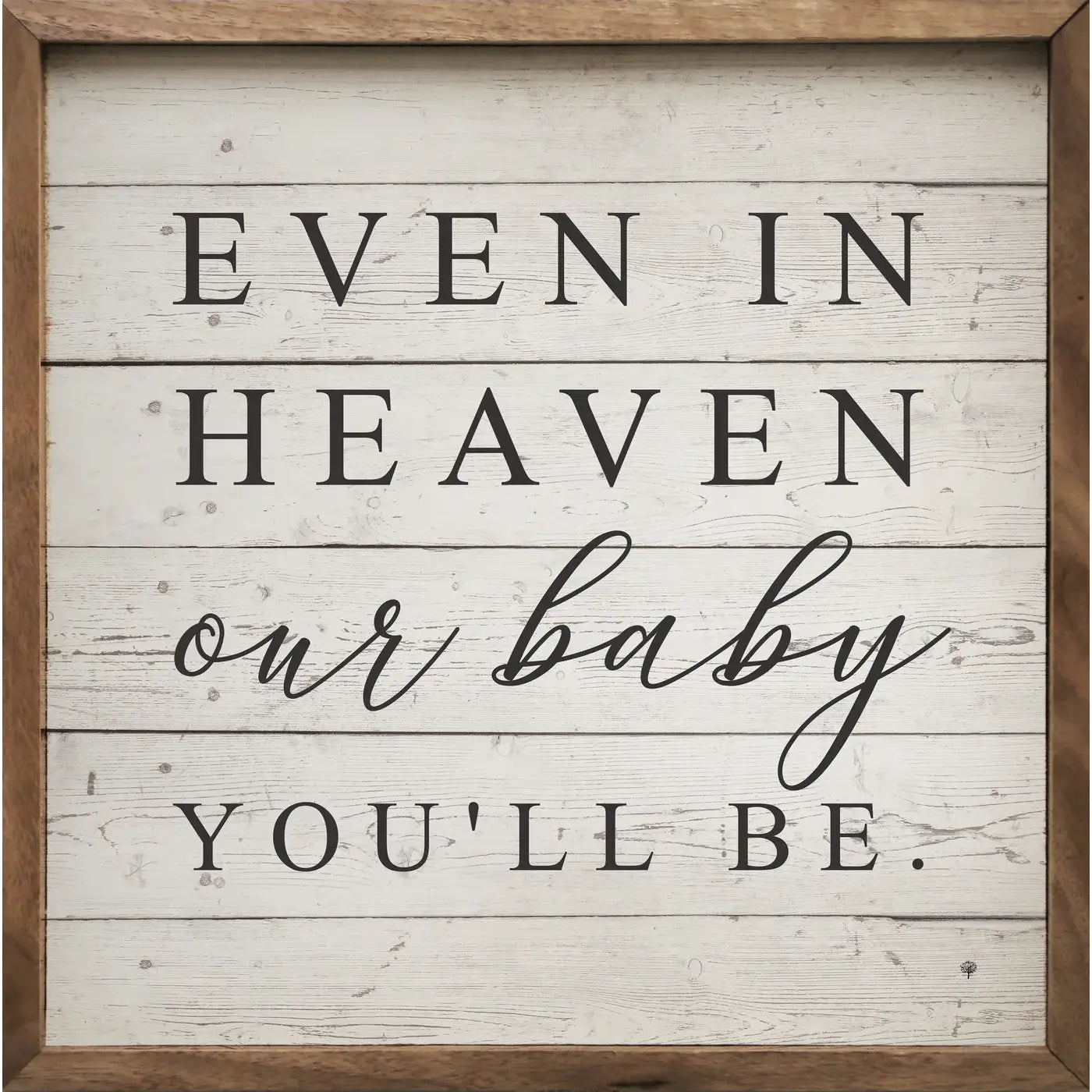 Even In Heaven Whitewash