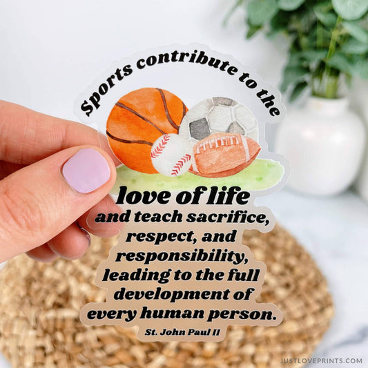 Sports Quote by St. John Paul II Vinyl Sticker