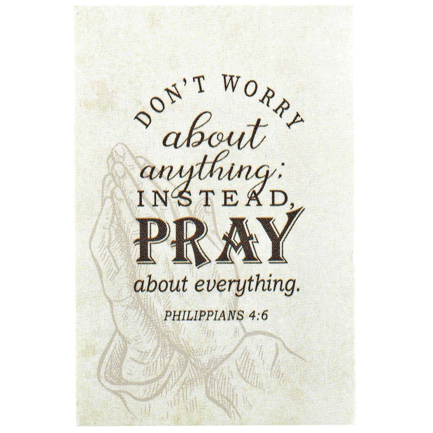 Ibb Don'T Worry Pray Paper 2 X 3