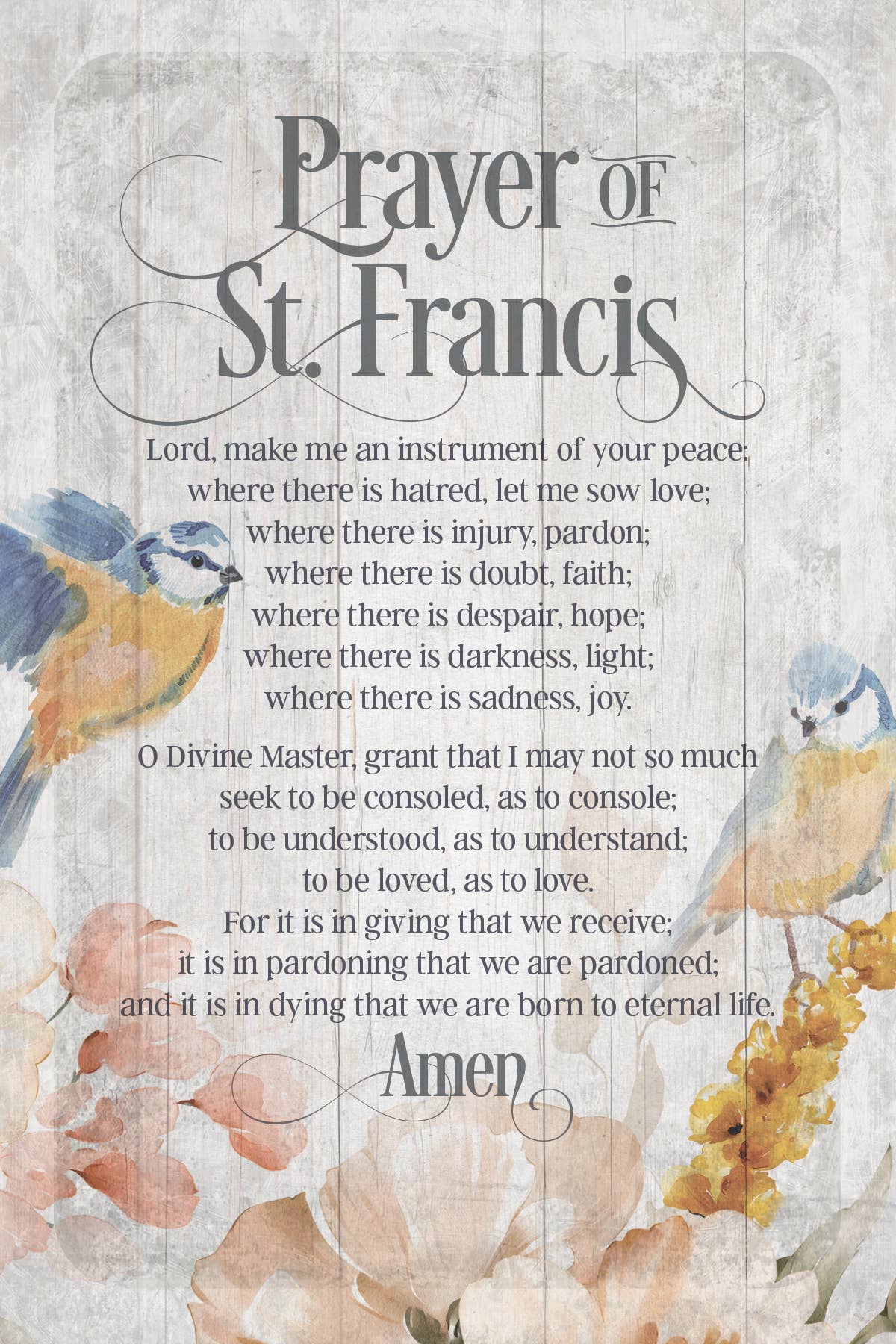 Prayer Of St Francis - Inspirational Plaques 6X9