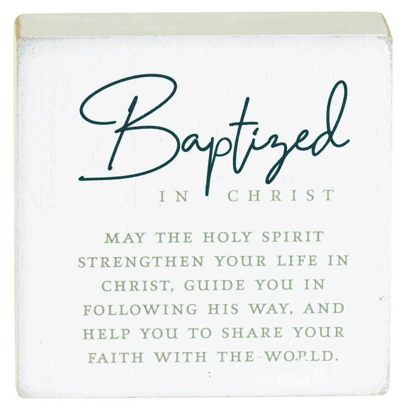 Tabletop Plaque Baptized In Christ