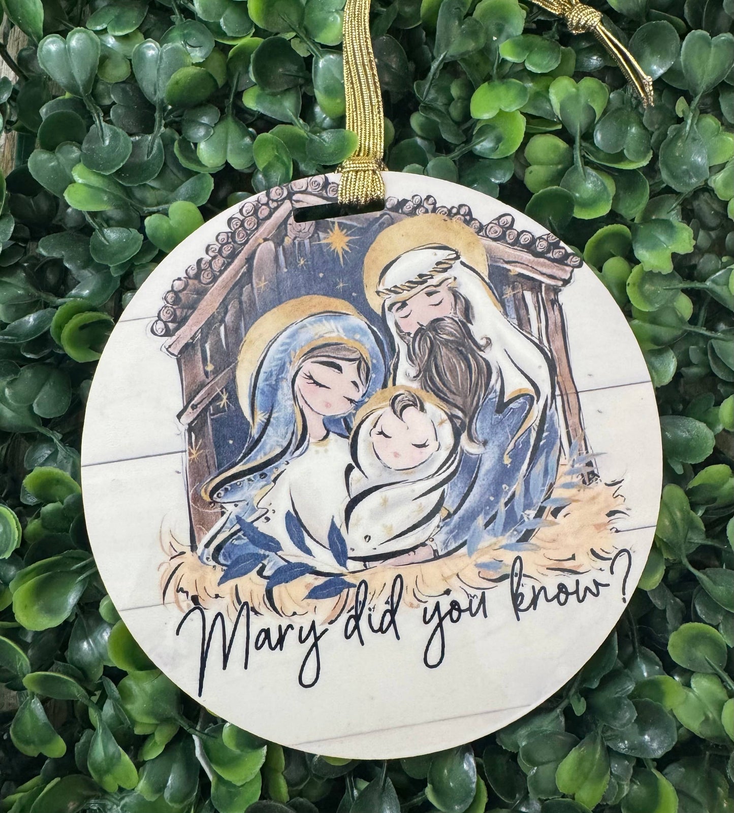 Mary Did You Know Christmas Ornament
