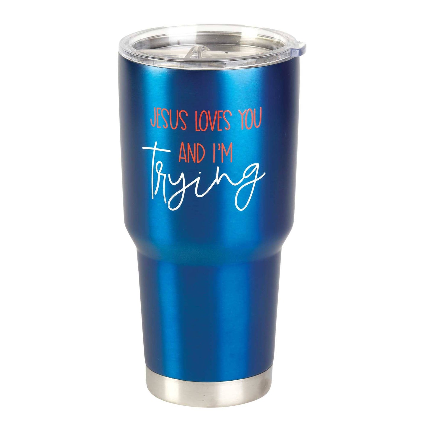JESUS LOVES YOU I'M TRYING TUMBLER BLUE