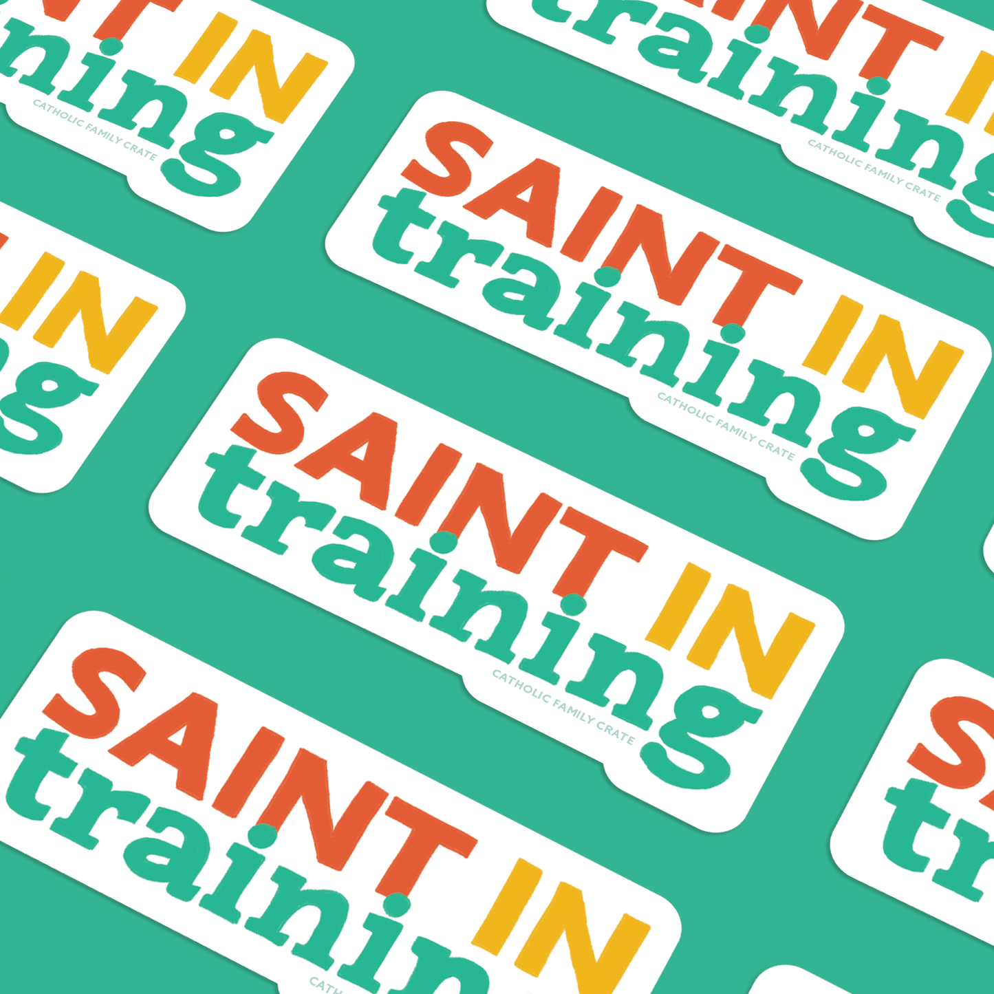 Saint in Training Sticker