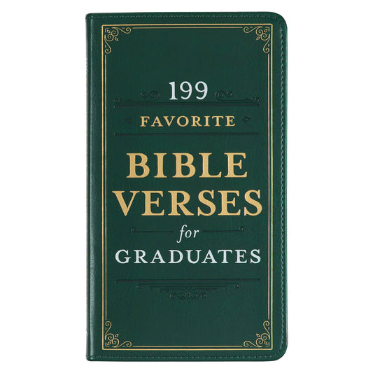 199 Favorite Bible Verses for Graduates Faux Leather Book