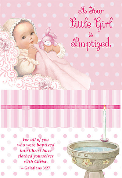 GC-As Your Little Girl is Baptized