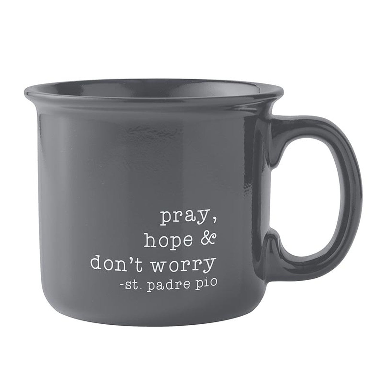 Mug - Pray Hope and Don't Worry