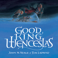 Good King Wenceslas, Neale, John