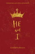He and I (Rev), Gabrielle Bossis