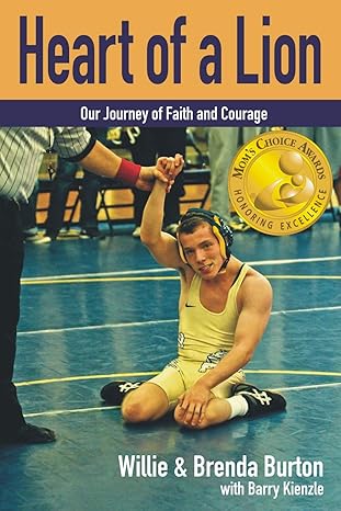 Heart of a Lion, Willie & Brenda Burton with Barry Kienzle