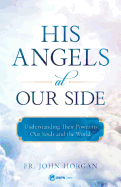 His Angels At Our Side, Father John Horgan