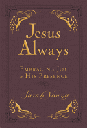 Jesus Always, Leathersoft, Sarah Young (Copy)