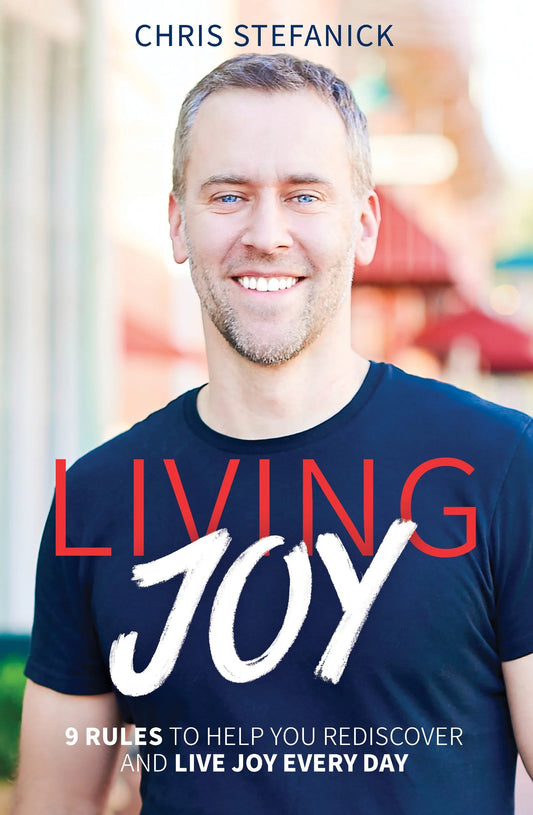 Living Joy, Chris Stefanick