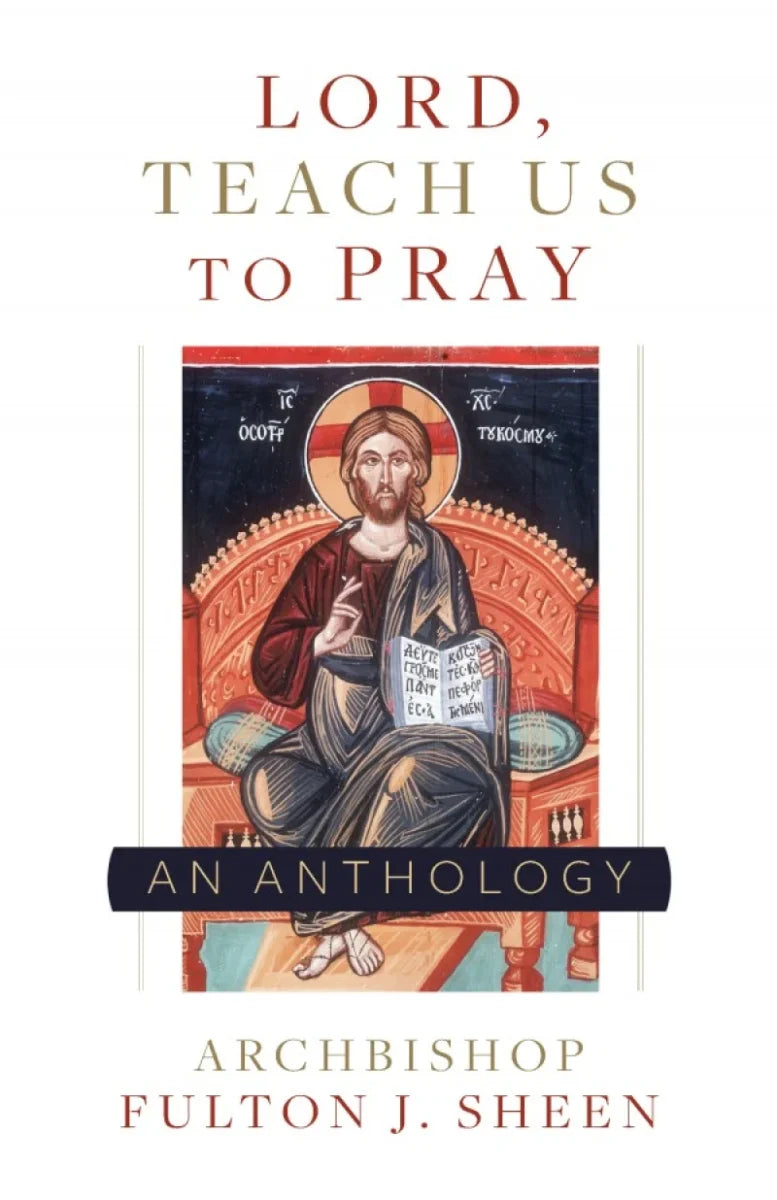 Lord, Teach Us To Pray, Fulton Sheen