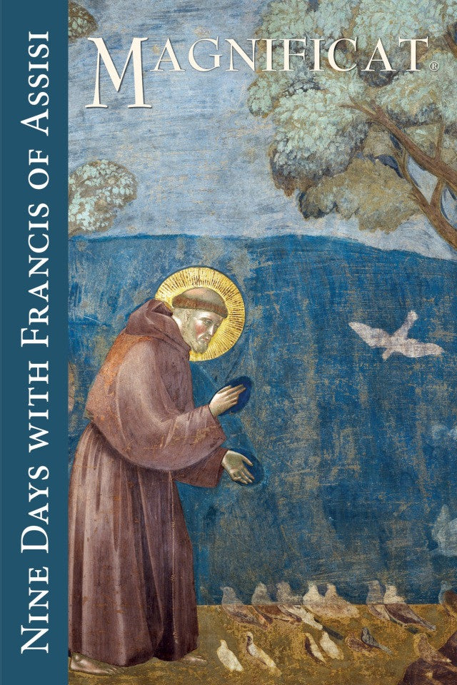 The Magnificat Nine Days with St. Francis of Assisi