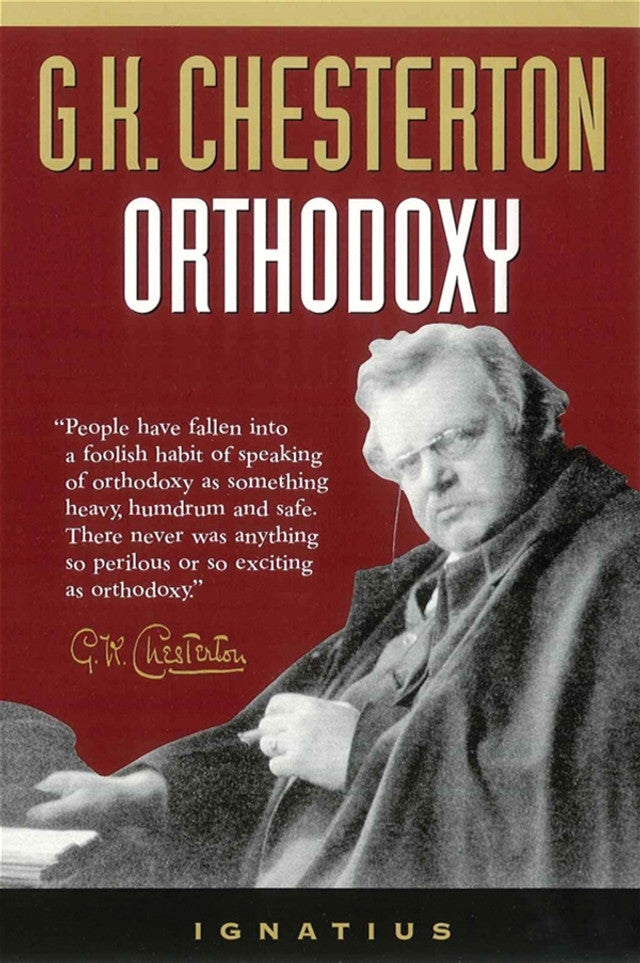 Orthodoxy, Chesterton, G.K.