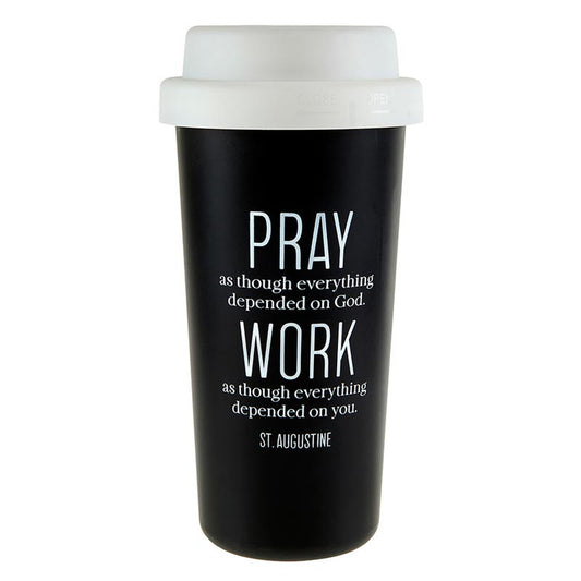 Double Wall Tumbler - Pray, Work