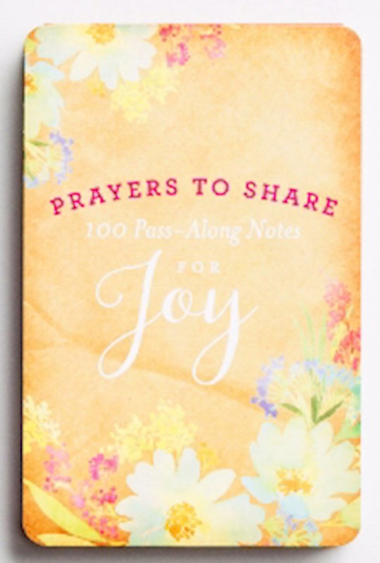 Prayers To Share: 100 Pass-Along Notes