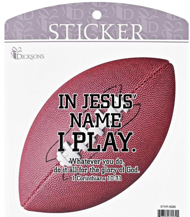 Sticker: Football - In Jesus Name I Play