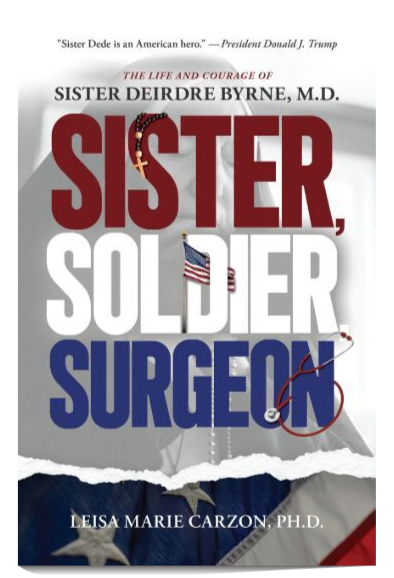 Sister, Soldier, Surgeon, Leisa Marie Carzon