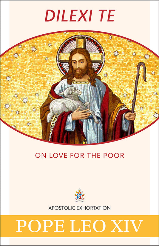 Dilexi te: On Love for the Poor, Pope Leo XIV
