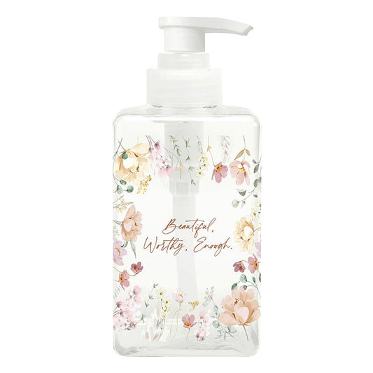Soap Dispenser - Beautiful, Worthy, Enough