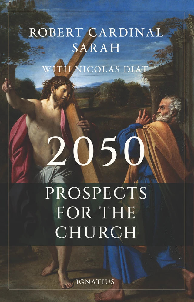2050 Prospects for the Church, Robert Cardinal Sarah