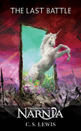 The Last Battle(The Chronicles of Narnia #7)