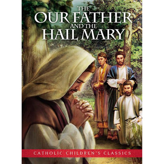 Our Father Hail Mary