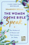 The Women of the Bible Speak, Shannon Bream